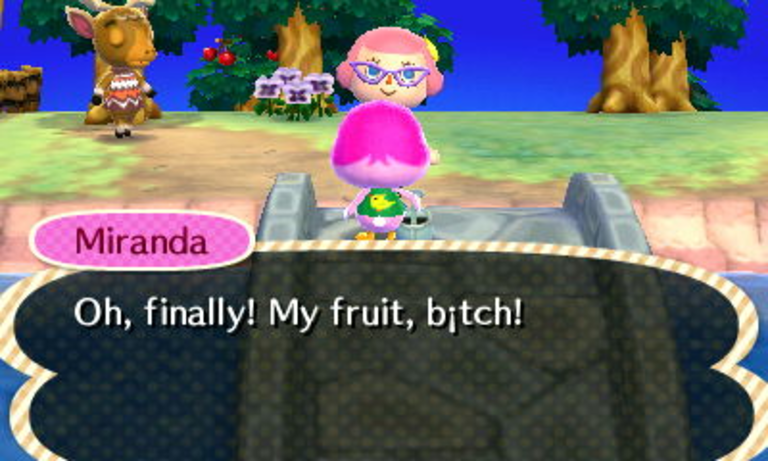 Miranda calling me a bitch while taking my fruits